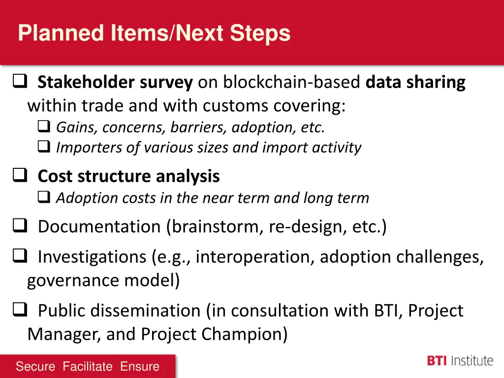 planned items next steps