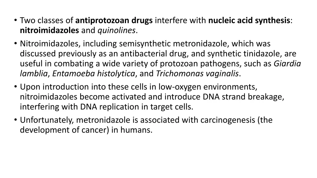 two classes of antiprotozoan drugs interfere with