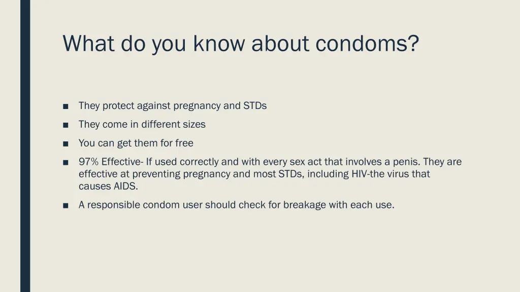 what do you know about condoms