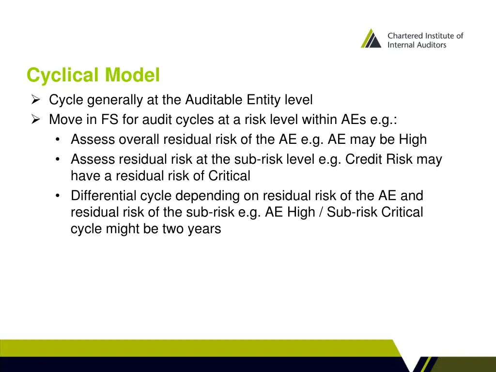 cyclical model cycle generally at the auditable