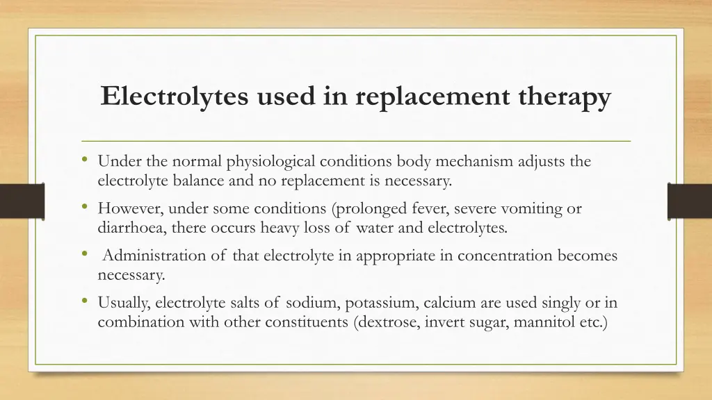 electrolytes used in replacement therapy