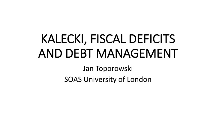 kalecki fiscal deficits kalecki fiscal deficits