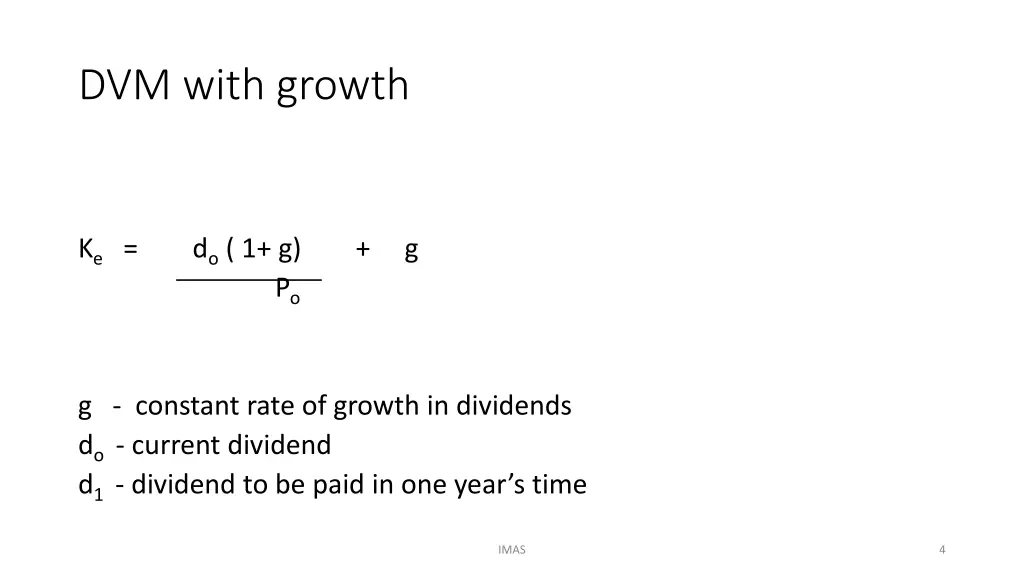 dvm with growth