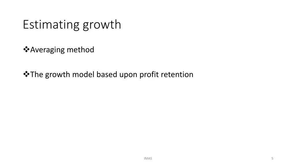 estimating growth