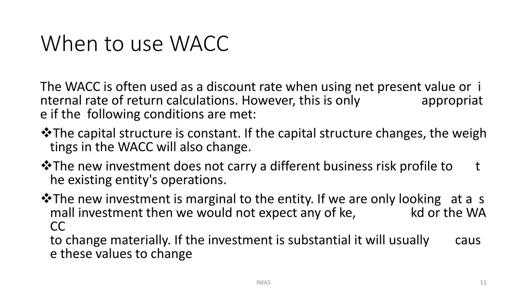 when to use wacc