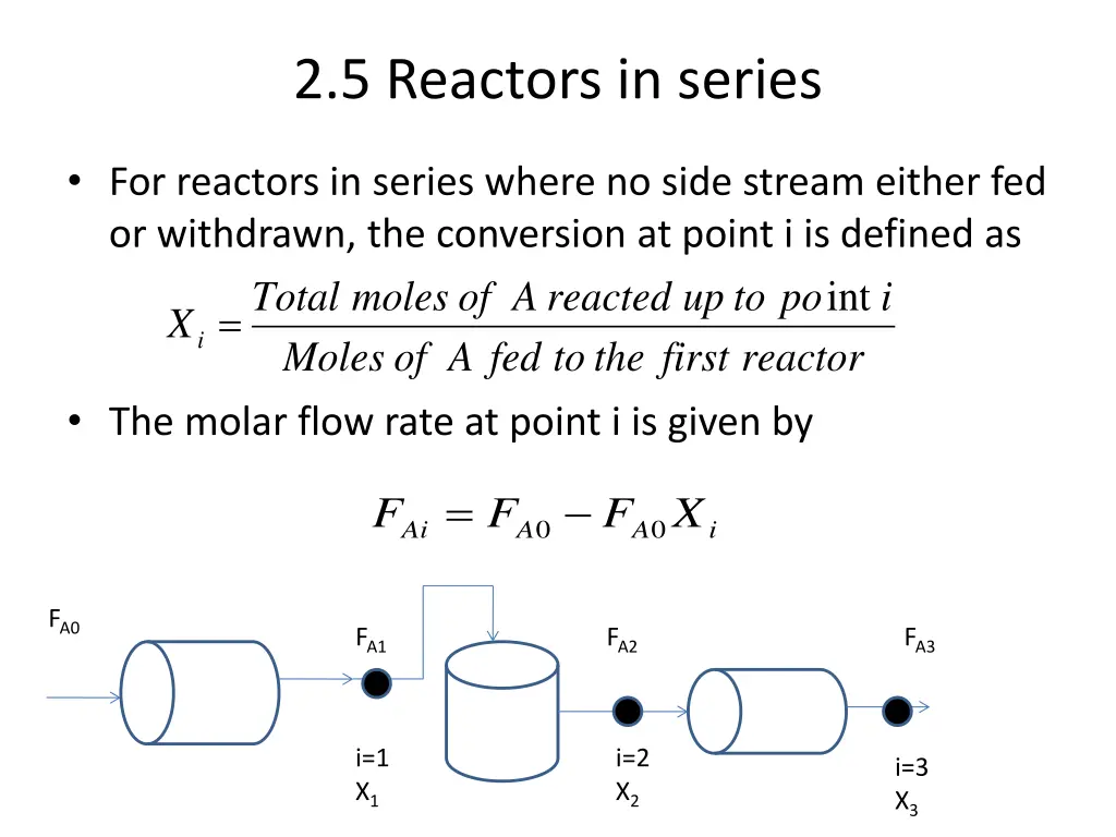 2 5 reactors in series