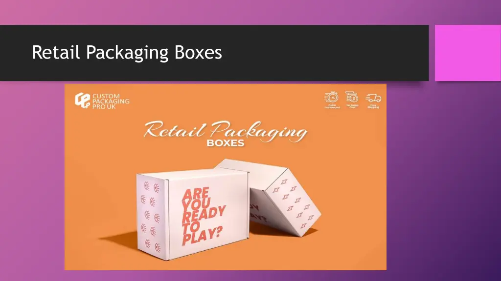 retail packaging boxes