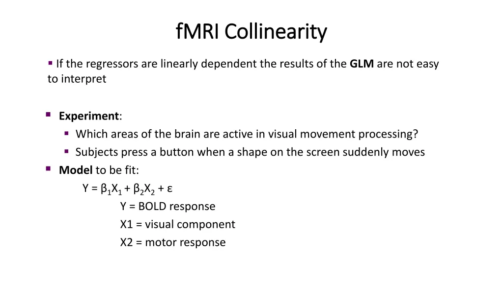 fmri collinearity fmri collinearity