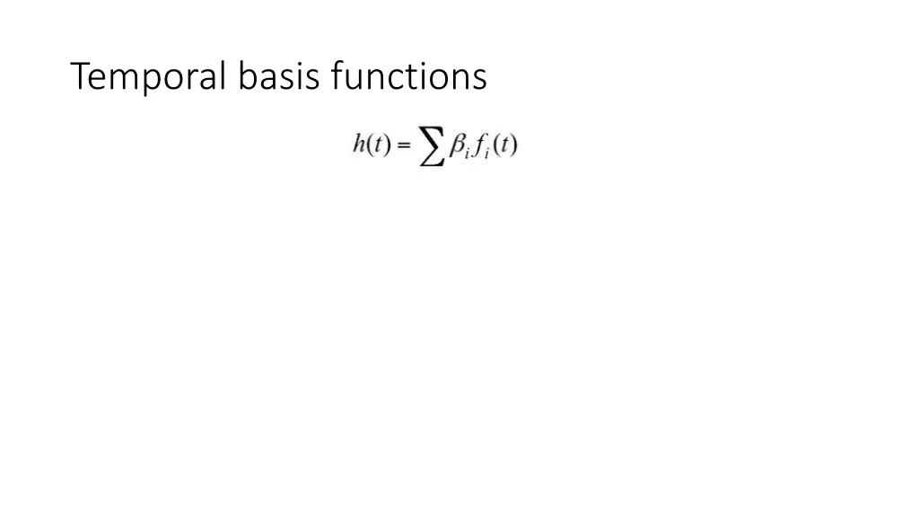 temporal basis functions