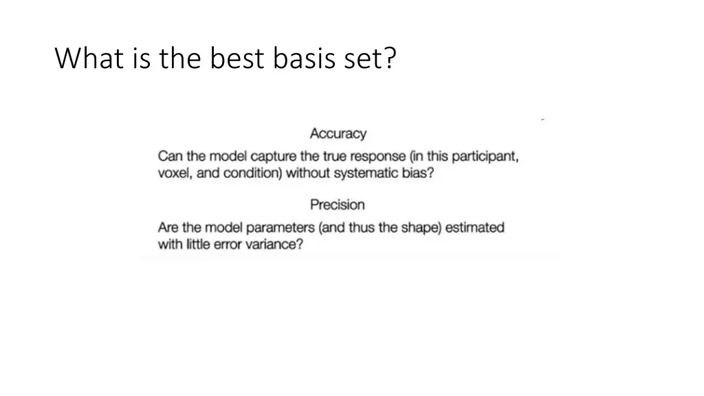 what is the best basis set