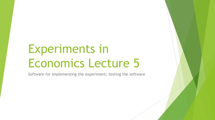 experiments in economics lecture 5 software