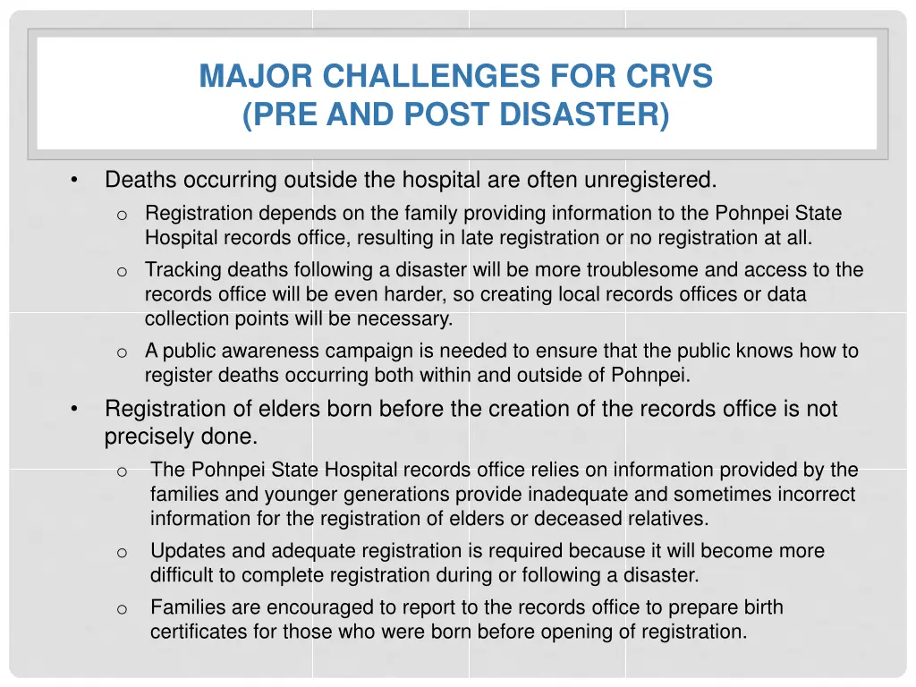 major challenges for crvs pre and post disaster