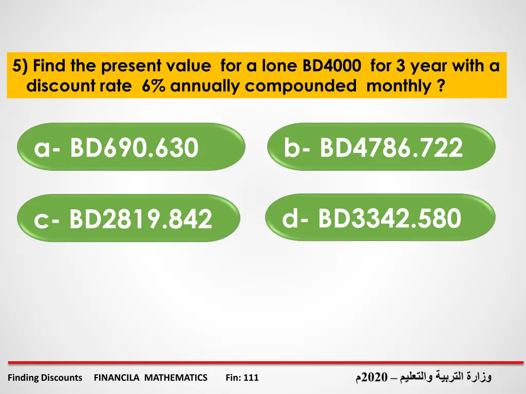 5 find the present value for a lone bd4000