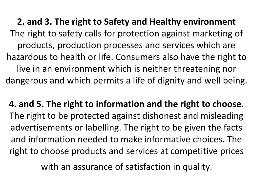 2 and 3 the right to safety and healthy