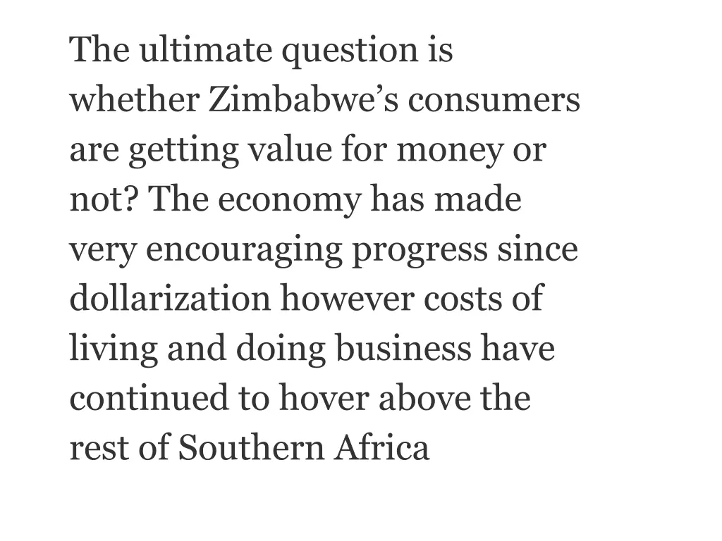 the ultimate question is whether zimbabwe