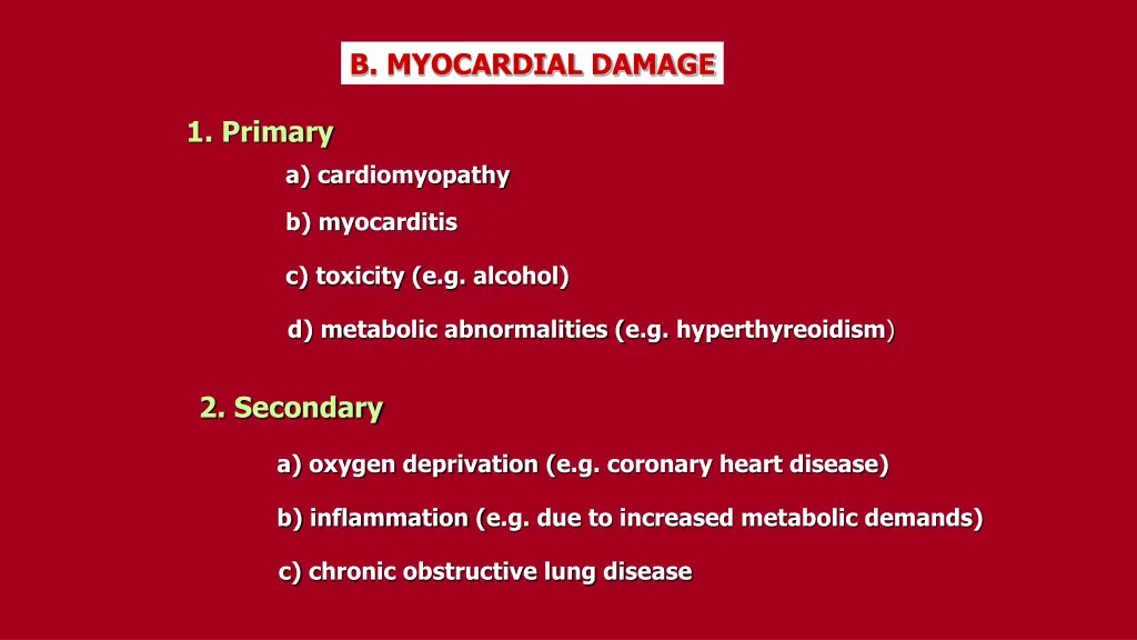 b myocardial damage