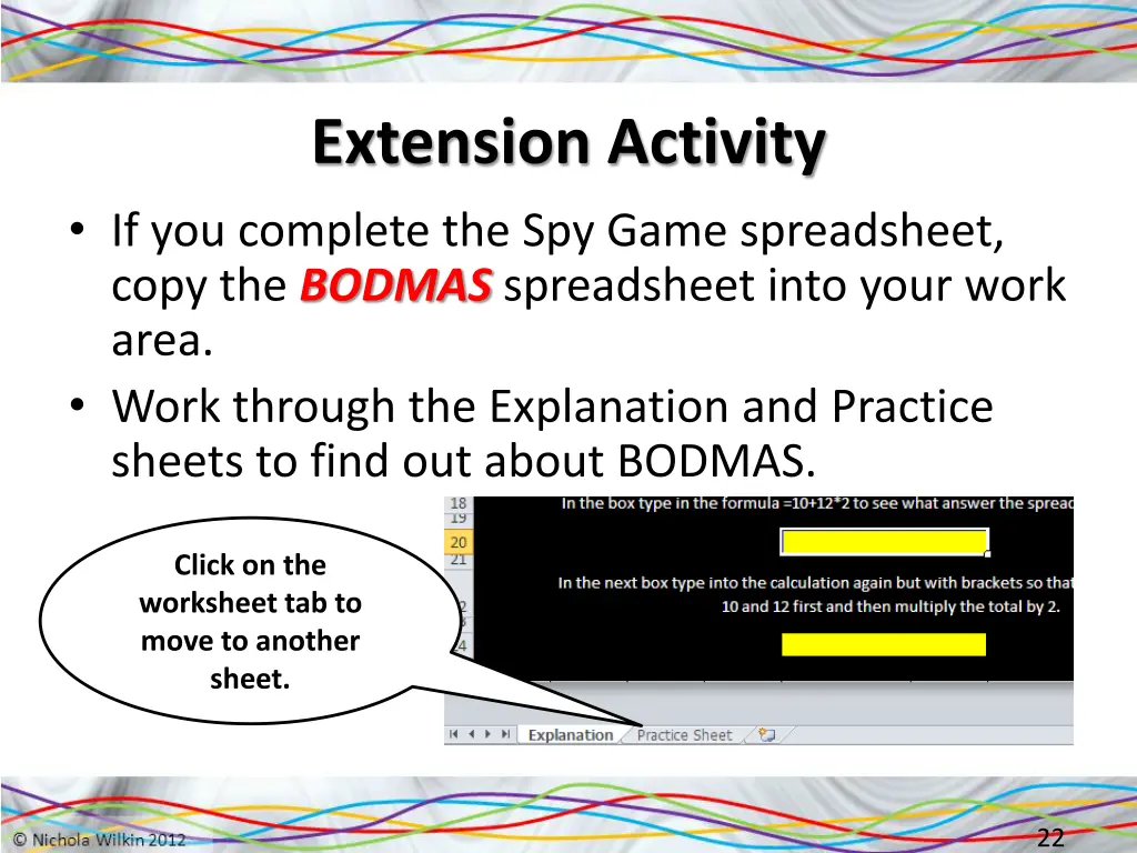 extension activity if you complete the spy game