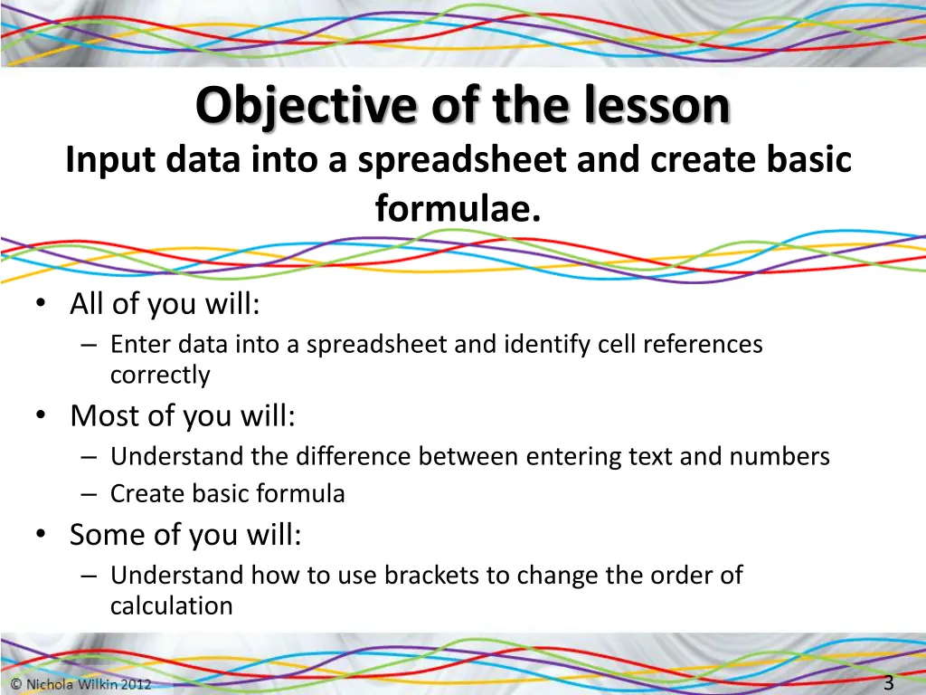 objective of the lesson input data into