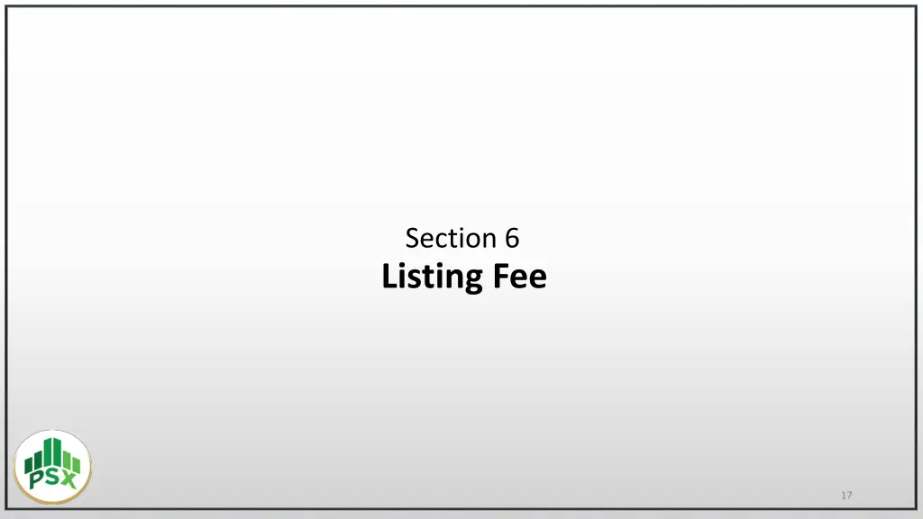 section 6 listing fee