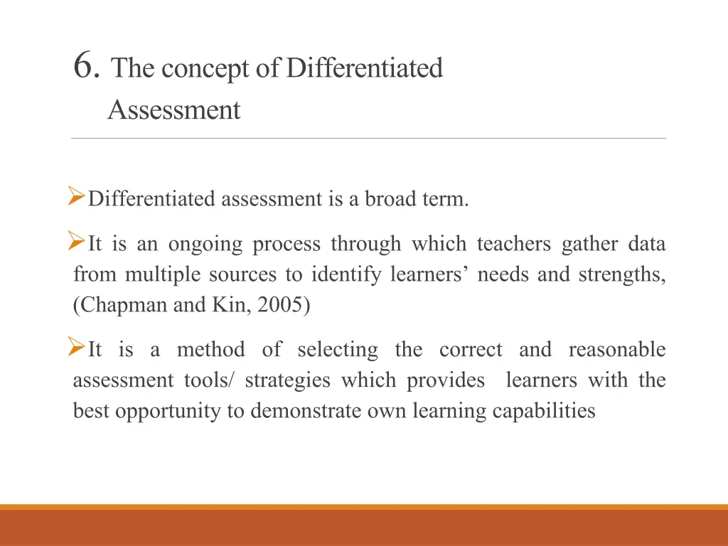 6 the concept of differentiated assessment