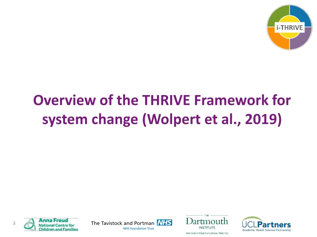 overview of the thrive framework for system