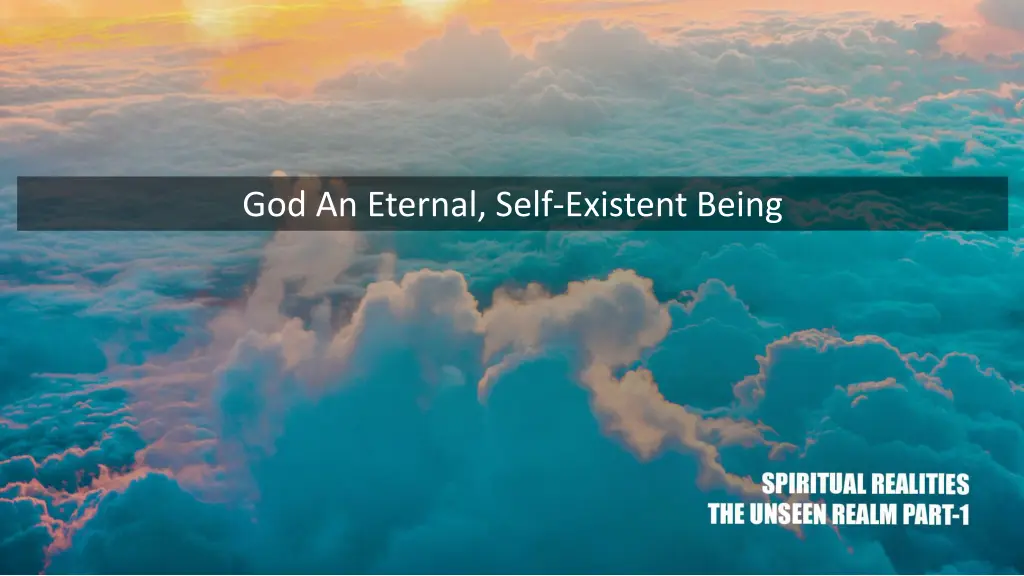 god an eternal self existent being