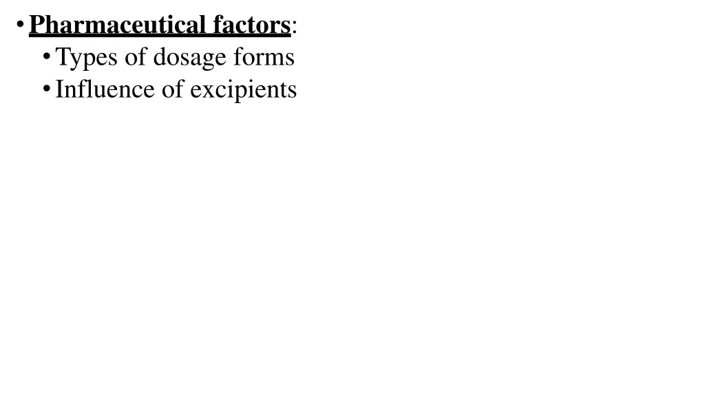 pharmaceutical factors types of dosage forms 1