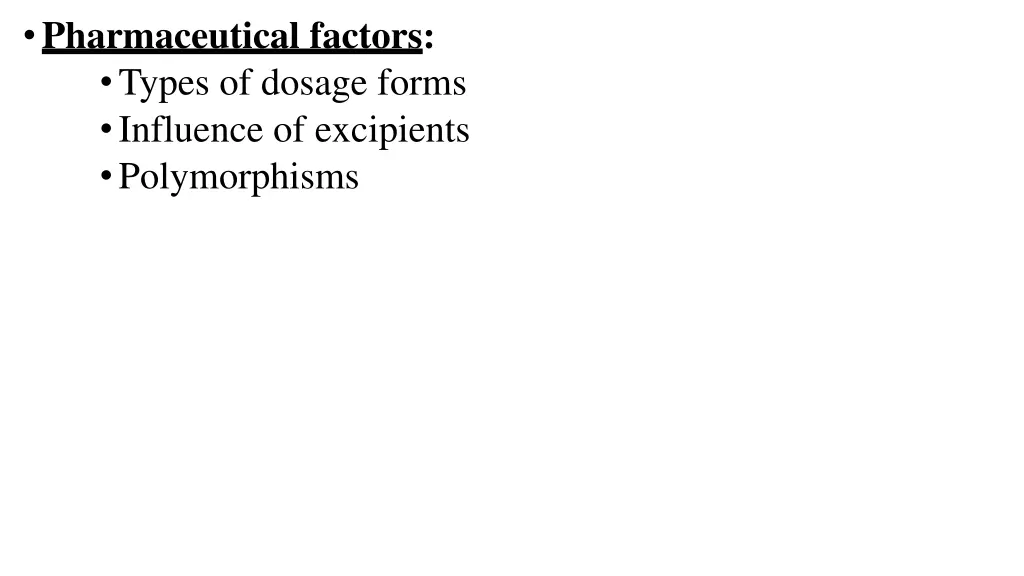 pharmaceutical factors types of dosage forms