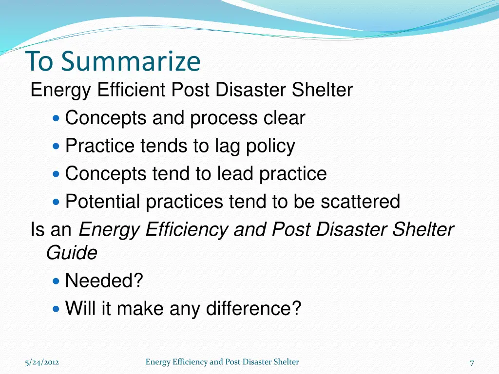 to summarize energy efficient post disaster