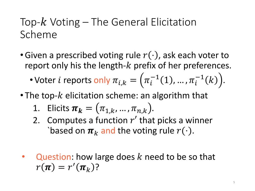 top voting the general elicitation scheme