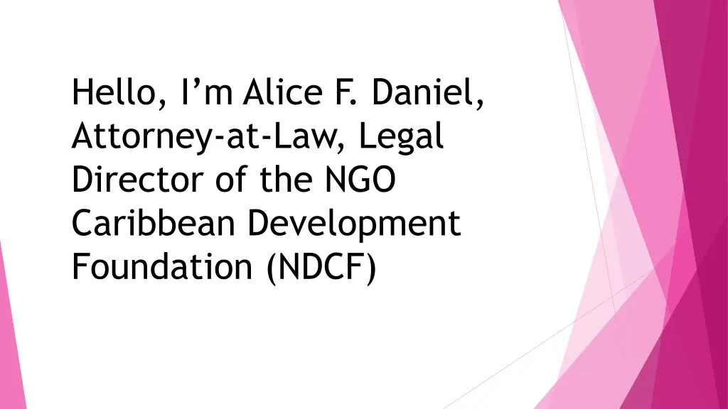 hello i m alice f daniel attorney at law legal