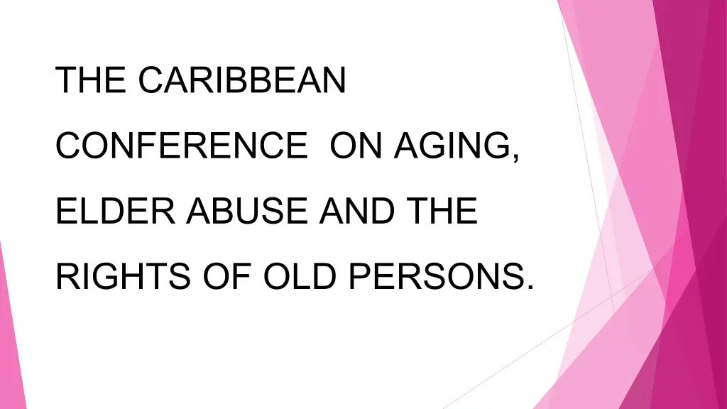 the caribbean conference on aging elder abuse