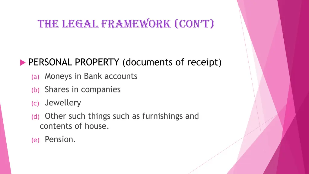 the legal framework con t