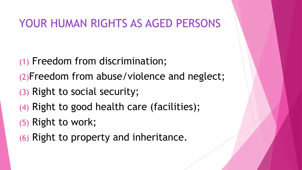 your human rights as aged persons