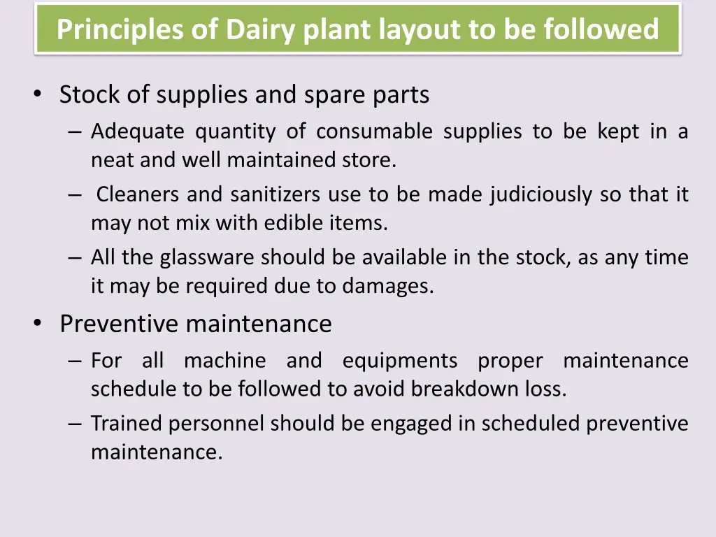 principles of dairy plant layout to be followed 2