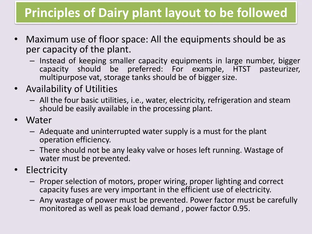 principles of dairy plant layout to be followed