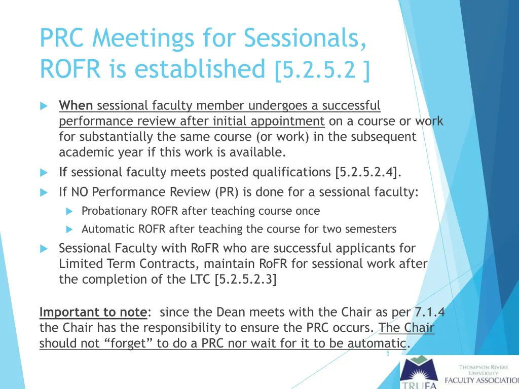 prc meetings for sessionals rofr is established