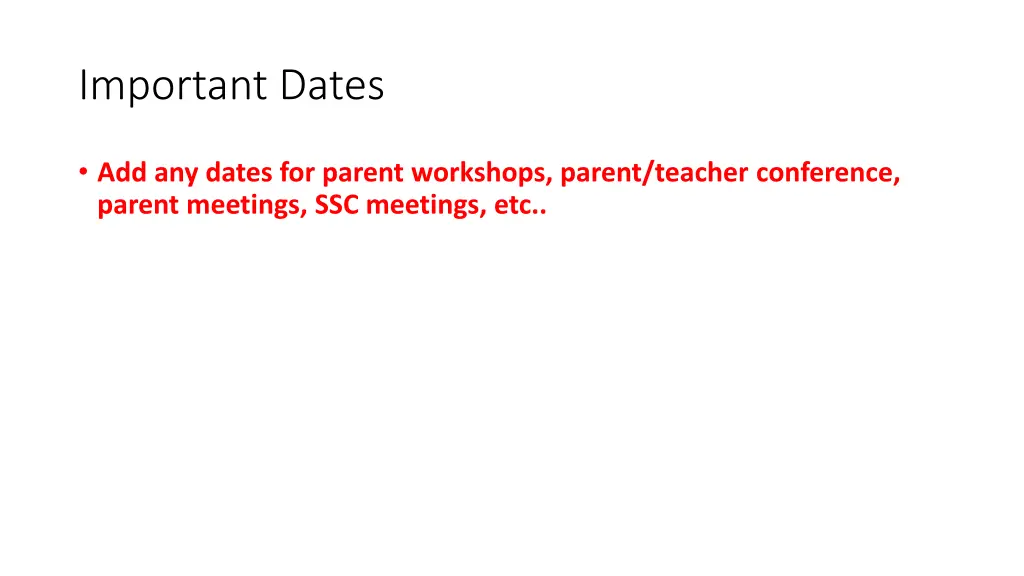 important dates