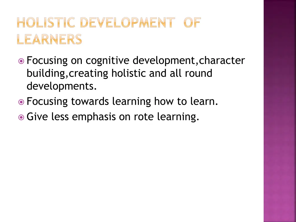 holistic development of learners