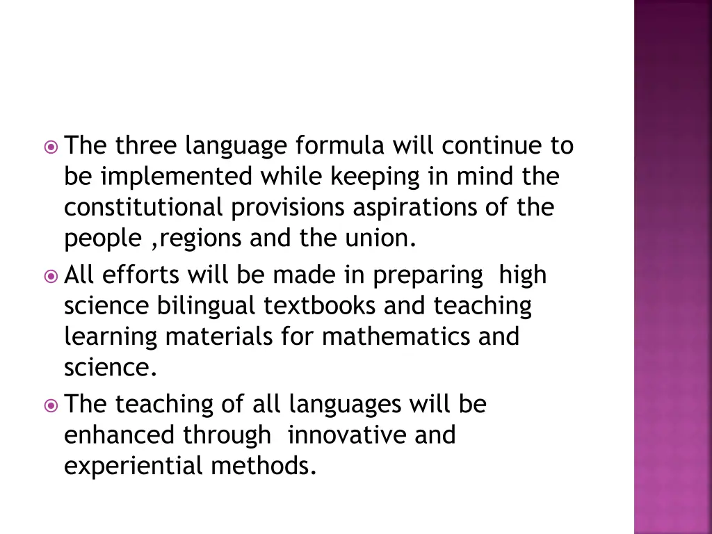 the three language formula will continue