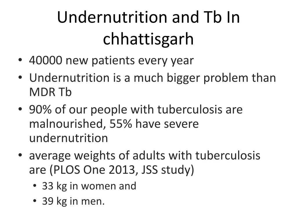 undernutrition and tb in chhattisgarh 40000