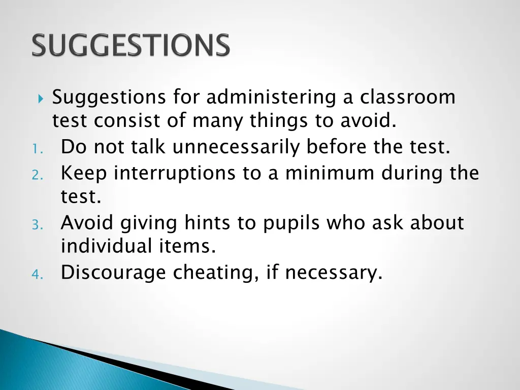 suggestions for administering a classroom test