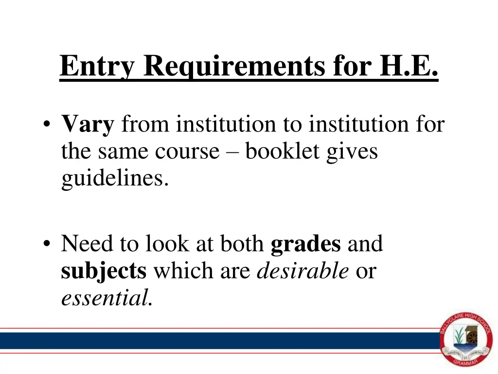 entry requirements for h e