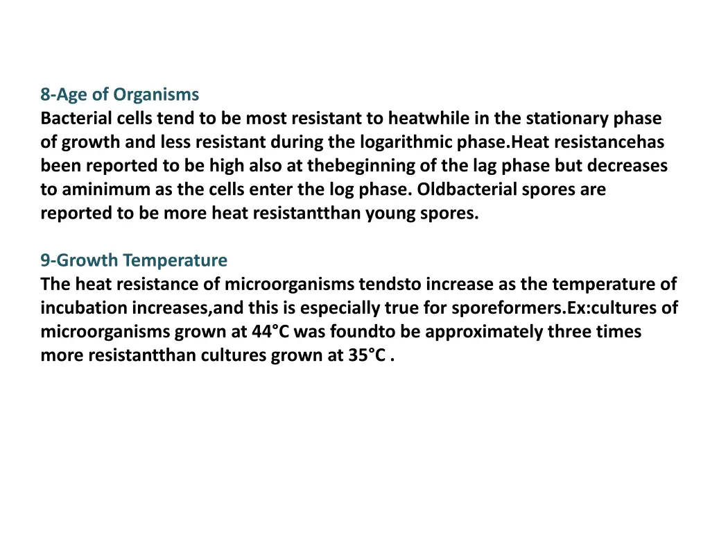 8 age of organisms bacterial cells tend