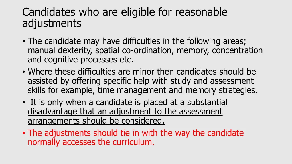 candidates who are eligible for reasonable