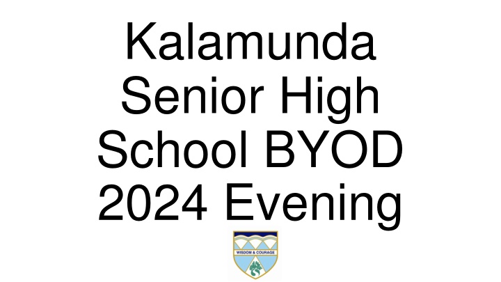 kalamunda senior high school byod 2024 evening