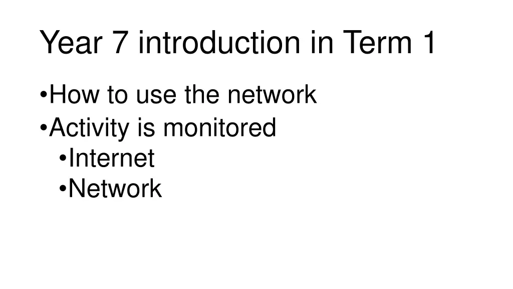 year 7 introduction in term 1