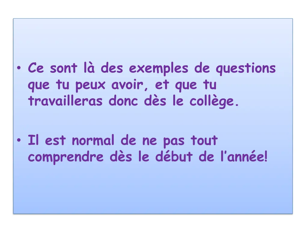 ce sont l des exemples de questions que tu peux