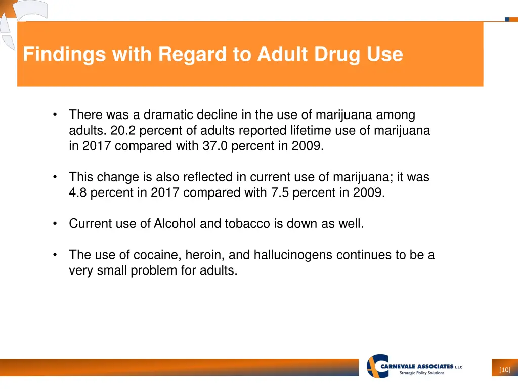 findings with regard to adult drug use