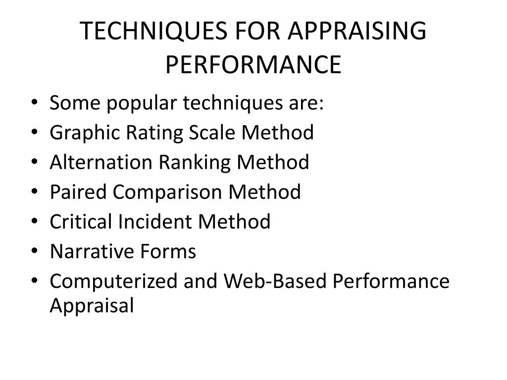 techniques for appraising performance some